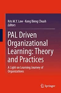 PAL Driven Organizational Learning: Theory and Practices -  - E-Book