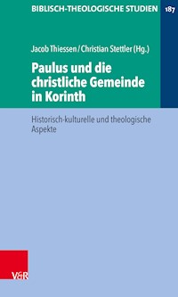 Paulus und die christliche Gemeinde in Korinth - - E-Book