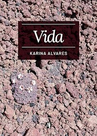 Vida - Karina Alvares - E-Book