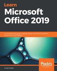 Learn Microsoft Office 2019 - Linda Foulkes - E-Book