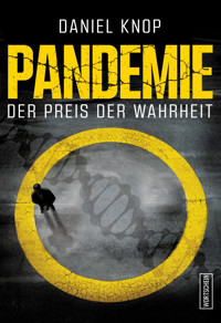 Pandemie - Daniel Knop - E-Book