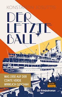 Der letzte Ball - Konstantin Josuttis - E-Book