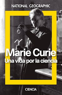 Marie Curie. Una vida por la ciencia - Varios autores - E-Book