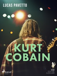 Kurt Cobain - Lucas Pavetto - E-Book