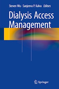 Dialysis Access Management -  - E-Book