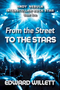 From the Street to the Stars - Edward Willett - E-Book