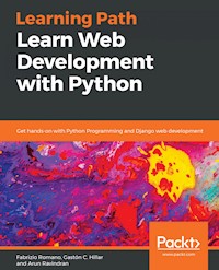 Learn Web Development with Python - Fabrizio Romano - E-Book