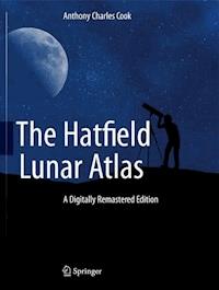 The Hatfield Lunar Atlas - Anthony Cook - E-Book