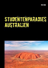 Studentenparadies Australien - Eva Kolb - E-Book
