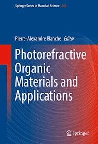 Photorefractive Organic Materials and Applications -  - E-Book