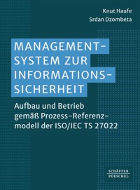 Managementsystem zur Informationssicherheit - Knut Haufe - E-Book