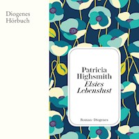 Elsies Lebenslust - Patricia Highsmith - Hörbuch