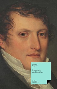 Fragmentos autobiográficos - Manuel Belgrano - E-Book