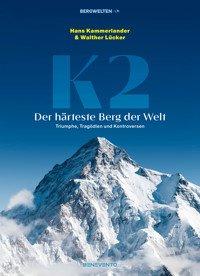 K2 – Der härteste Berg der Welt - Hans Kammerlander - E-Book