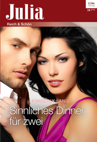 Sinnliches Dinner für zwei - Kimberly Lang - E-Book