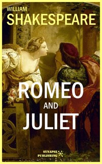 Romeo and Juliet - William Shakespeare - E-Book