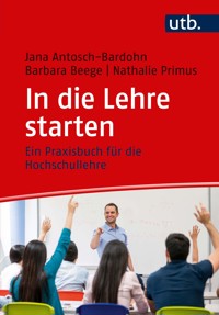 In die Lehre starten - Jana Antosch-Bardohn - E-Book