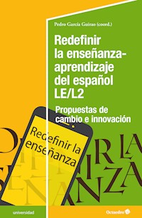 Redefinir la enseñanza-aprendizaje del español LE/L2 - Pedro García Girao - E-Book