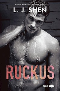 Ruckus - L. J. Shen - E-Book