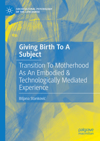 Giving Birth To A Subject - Biljana Stanković - E-Book