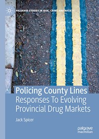 Policing County Lines - Jack Spicer - E-Book