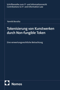 Tokenisierung von Kunstwerken durch Non-fungible Token - Yannik Borutta - E-Book