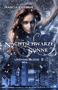 Nachtschwarze Sonne - Narcia Kensing - E-Book