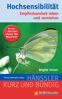 Hochsensibilität - Brigitte Schorr - E-Book