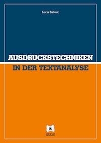Ausdruckstechniken in der Textanalyse - Lucia Salvato - E-Book