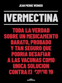 Ivermectina - Jean Pierre Wenger - E-Book