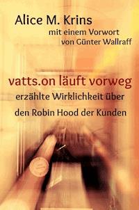 vatts.on läuft vorweg - Alice M. Krins - E-Book