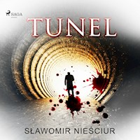 Tunel - Sławomir Nieściur - Hörbuch