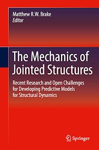 The Mechanics of Jointed Structures -  - E-Book