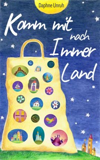 Komm mit nach Immerland - Daphne Unruh - kostenlos E-Book