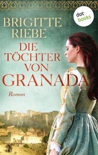 Die Töchter von Granada - Brigitte Riebe - E-Book