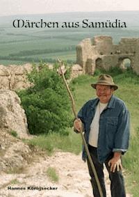 Märchen aus Samüdia - Hannes Königsecker - E-Book