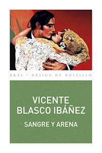 Sangre y Arena - Vicente Blasco Ibanez - E-Book