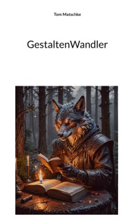 GestaltenWandler - Tom Matschke - E-Book