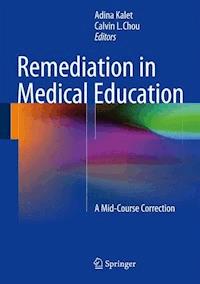 Remediation in Medical Education -  - E-Book