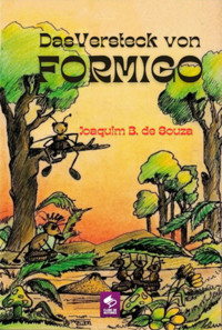Das Versteck Von Formigo - Joaquim B. De Souza - E-Book