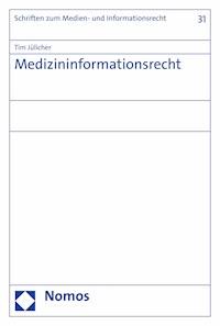 Medizininformationsrecht - Tim Jülicher - E-Book