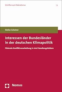 Interessen der Bundesländer in der deutschen Klimapolitik - Stefan Scheiner - E-Book