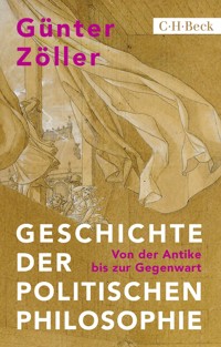 Geschichte der politischen Philosophie - Günter Zöller - E-Book