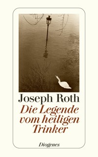 Die Legende vom heiligen Trinker - Joseph Roth - E-Book + Hörbuch