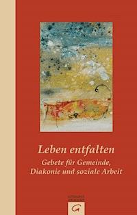 Leben entfalten - Hermann Schoenauer - E-Book