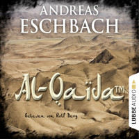 Al-Qaida (TM) - Kurzgeschichte - Andreas Eschbach - Hörbuch
