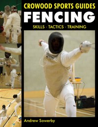 Fencing - Andrew Sowerby - E-Book