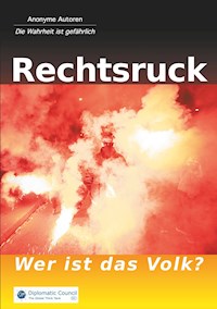Rechtsruck - Anonyme Autoren - E-Book