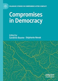 Compromises in Democracy -  - E-Book