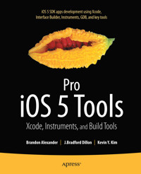 Pro iOS 5 Tools - Brandon Alexander - E-Book